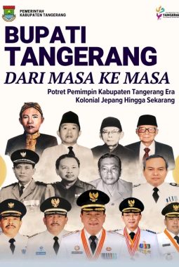 Selamat Ulang Tahun Kabupaten Tangerang, Berikut Sejarah dan Perkembangan Kabupaten Tangerang dari Masa ke Masa