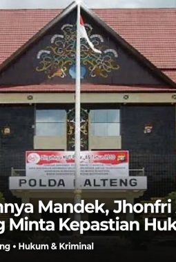 Merasa Laporannya Mandek, Jhonfri Ariyantho Surati Kapolda Kalteng Minta Kepastian Hukum