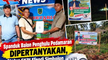 Spanduk Balon Penghulu Pedamaran Dipertanyakan, Status SKPI Efendi Simbolon Masih Berproses