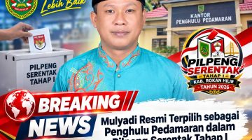 Mulyadi Resmi Terpilih sebagai Penghulu Pedamaran dalam Pilpeng Serentak Tahap I