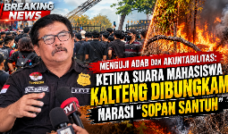 Menguji Adab dan Akuntabilitas: Ketika Suara Mahasiswa Kalteng Dibungkam Narasi “Sopan Santun”