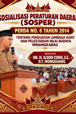 Sosialisasi Perda No. 6 Tahun 2014  Penguatan Lembaga Adat dan Pelestarian Nilai Budaya Minangkabau