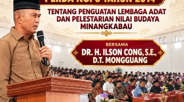 Sosialisasi Perda No. 6 Tahun 2014  Penguatan Lembaga Adat dan Pelestarian Nilai Budaya Minangkabau